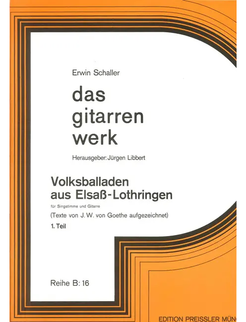 Volksballaden aus Elsaß-Lothringen, 1. Teil